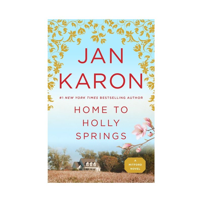 Home to Holly Springs ( Father Tim) (Reprint) (Paperback) by Jan Karon, 1 of 2