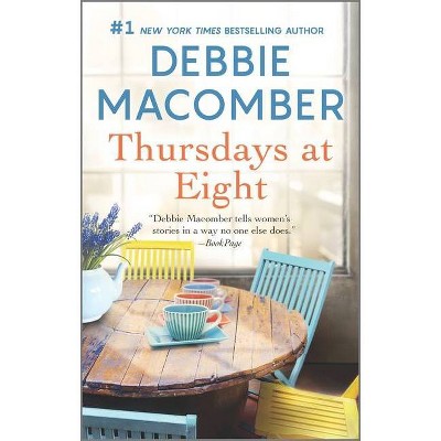 Thursdays at Eight -  by Debbie Macomber (Paperback)