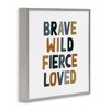 Stupell Industries Brave Wild Fierce Inspirational, 24" x 24" - 3 of 4