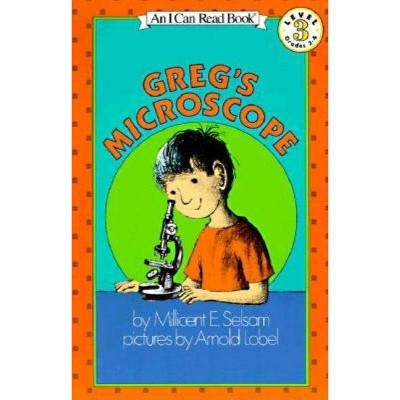 Greg's Microscope - (I Can Read Level 3) by  Millicent E Selsam (Paperback)