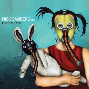 Nick Sanders - Playtime 2050 (CD) - 1 of 1