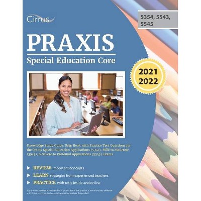 Praxis Special Education Core Knowledge Study Guide - (Paperback)