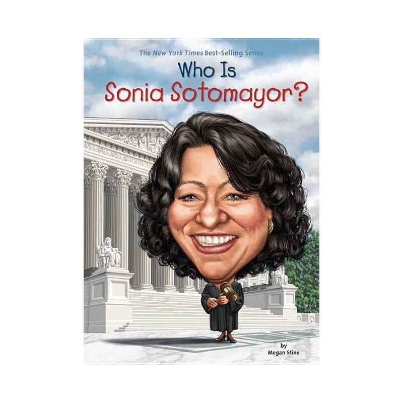 Who Is Sonia Sotomayor? (Paperback) (Megan Stine), 1 of 2