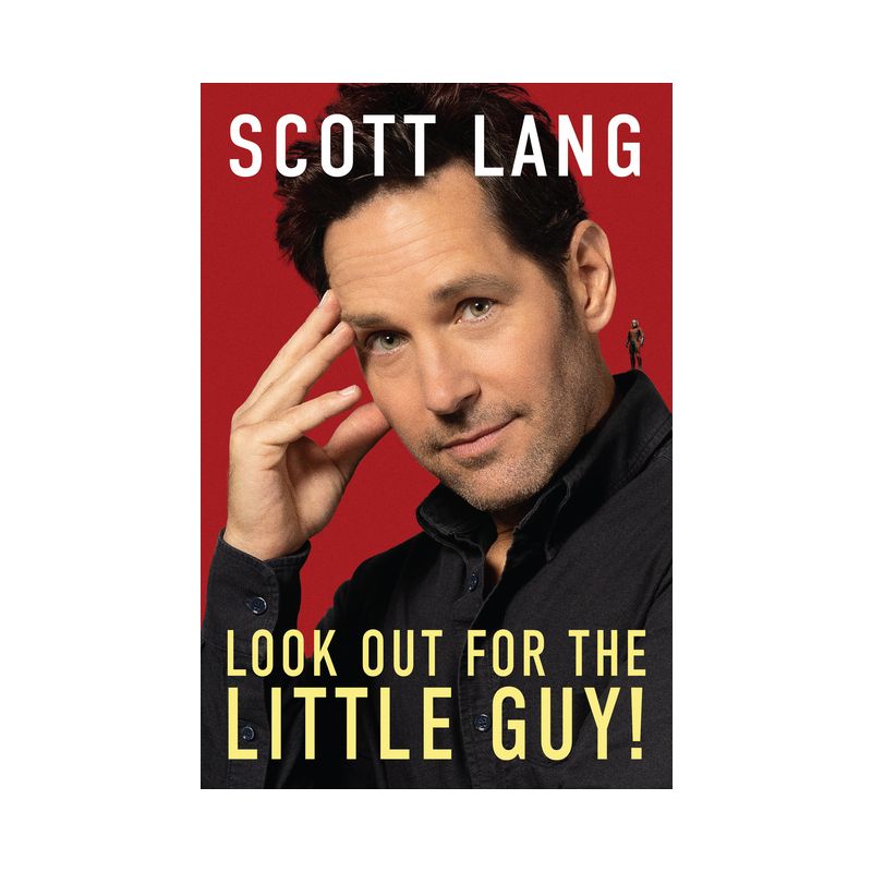 Look Out for the Little Guy! - by  Scott Lang (Hardcover), 1 of 2