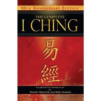  I Ching, the Oracle: A Practical Guide to the Book of
