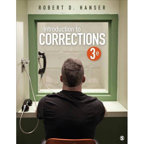 Introduction To Corrections 3 Edition By Robert D Hanser Paperback - 