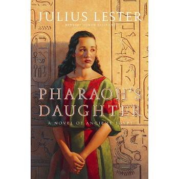 Pharaoh's Daughter - by  Julius Lester (Paperback)