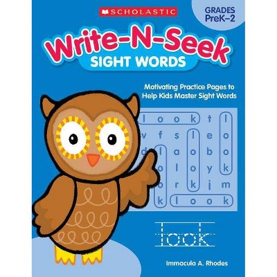 Write-N-Seek: Sight Words - by  Immacula A Rhodes & Immacula Rhodes (Paperback)