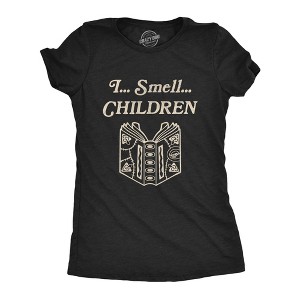Womens I Smell Children T Shirt Funny Magic Halloween Scary Graphic Novelty Tee - Crazy Dog Women's T Shirt - 1 of 4