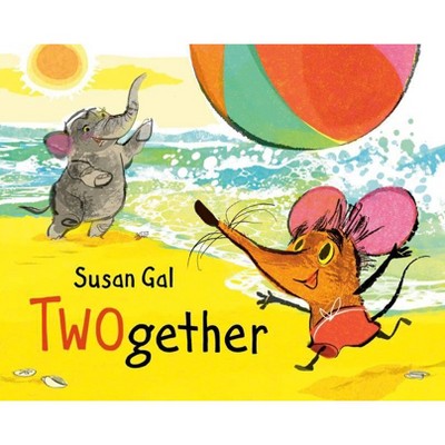 Twogether - by  Susan Gal (Hardcover)