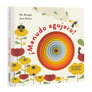 ¡Menudo Agujero! / What a Hole! - (Marsupiflap) by  Mar Benegas (Hardcover) - 1 of 1