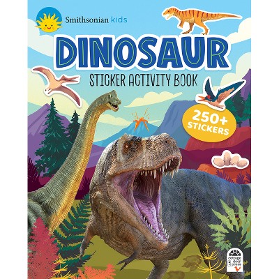 Smithsonian Kids Dinosaur Sticker Activity Book - by  Cottage Door Press (Paperback)