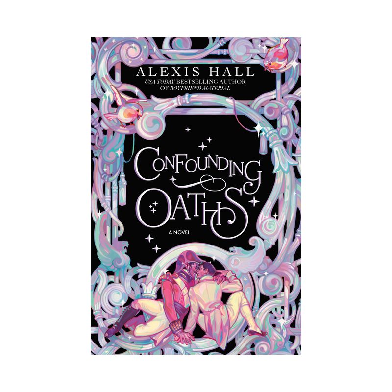 Confounding Oaths - (The Mortal Follies) by  Alexis Hall (Paperback), 1 of 2