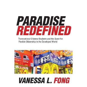 Paradise Redefined - by  Vanessa Fong (Paperback)