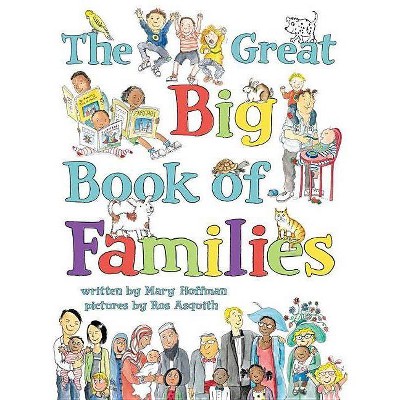 The Great Big Book of Families - by  Mary Hoffman (Hardcover)