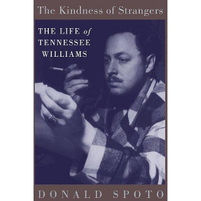 Kindness of Strangers PB - by  Donald Spoto (Paperback)