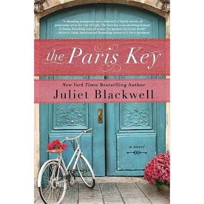 The Paris Key - by  Juliet Blackwell (Paperback)