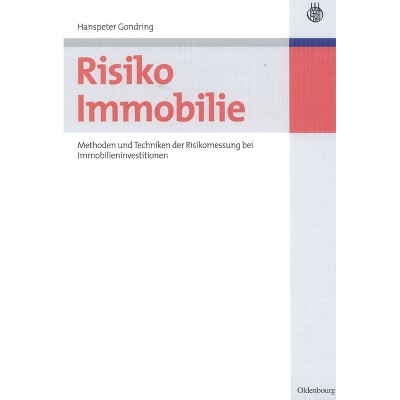 Risiko Immobilie - by  Hanspeter Gondring (Hardcover)