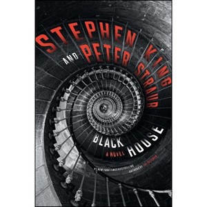 Black House - by  Stephen King & Peter Straub (Hardcover) - 1 of 1