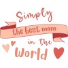 Junior's Design By Humans Mother's Day Simply the Best Mom Banner By BoogieCreates T-Shirt - 2 of 2