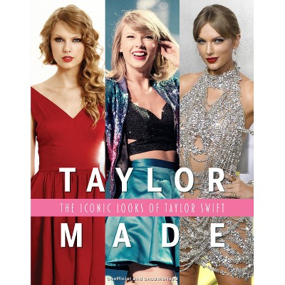 Taylor Made - by  Alison James (Hardcover)