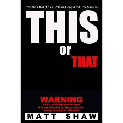 This or That - by  Matt Shaw (Paperback)