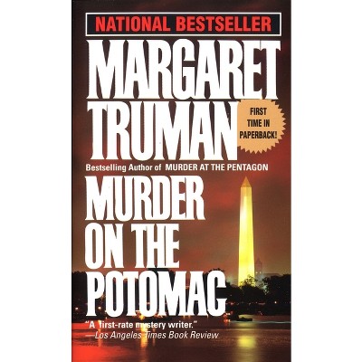 Murder on the Potomac - (Capital Crimes) by  Margaret Truman (Paperback)