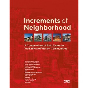 Increments of Neighborhood - by  Brian O'Looney (Hardcover) - 1 of 1