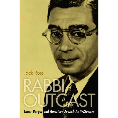 Rabbi Outcast - by  Jack Ross (Hardcover)