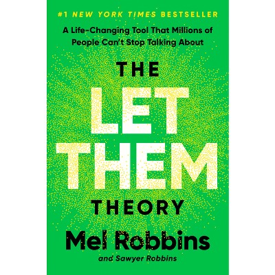 Let Them Theory - by Mel Robbins (Hardcover)