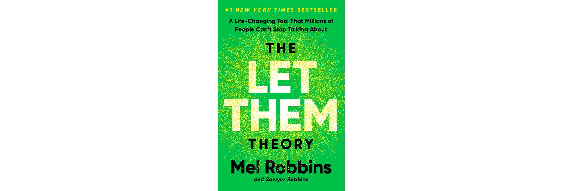 Let Them Theory - by Mel Robbins (Hardcover)