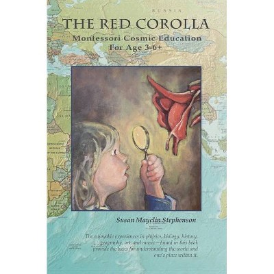 The Red Corolla - by  Susan Mayclin Stephenson (Paperback)