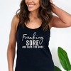 Simply Sage Market Women's Freaking Sore and Back For More Racerback Tank - 2 of 3