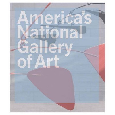 America's National Gallery of Art - by  Philip Kopper & Publishing Office of the National Gallery of Art (Hardcover)