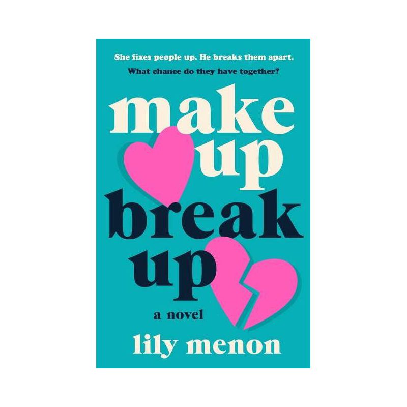 Make Up Break Up - by Lily Menon (Paperback), 1 of 4