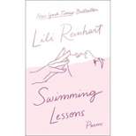 Swimming Lessons: Poems - by Lili Reinhart (Paperback)