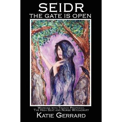 Seidr - (Gerrard) by  Katie Gerrard (Paperback)