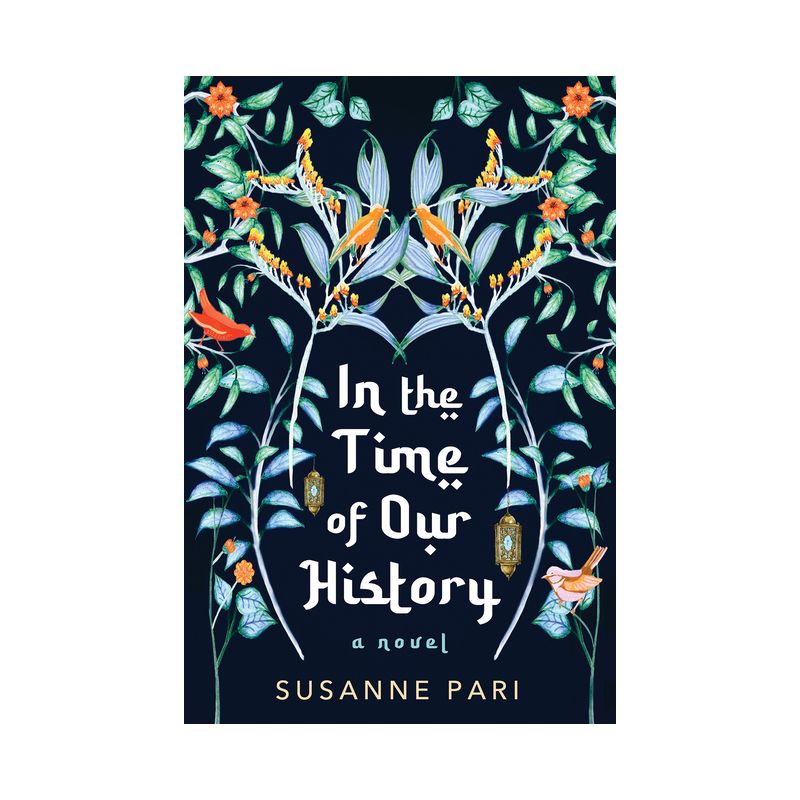 In the Time of Our History - by  Susanne Pari (Paperback), 1 of 2