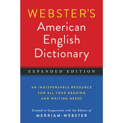 Webster's American English Dictionary, Expanded Edition - By Merriam ...