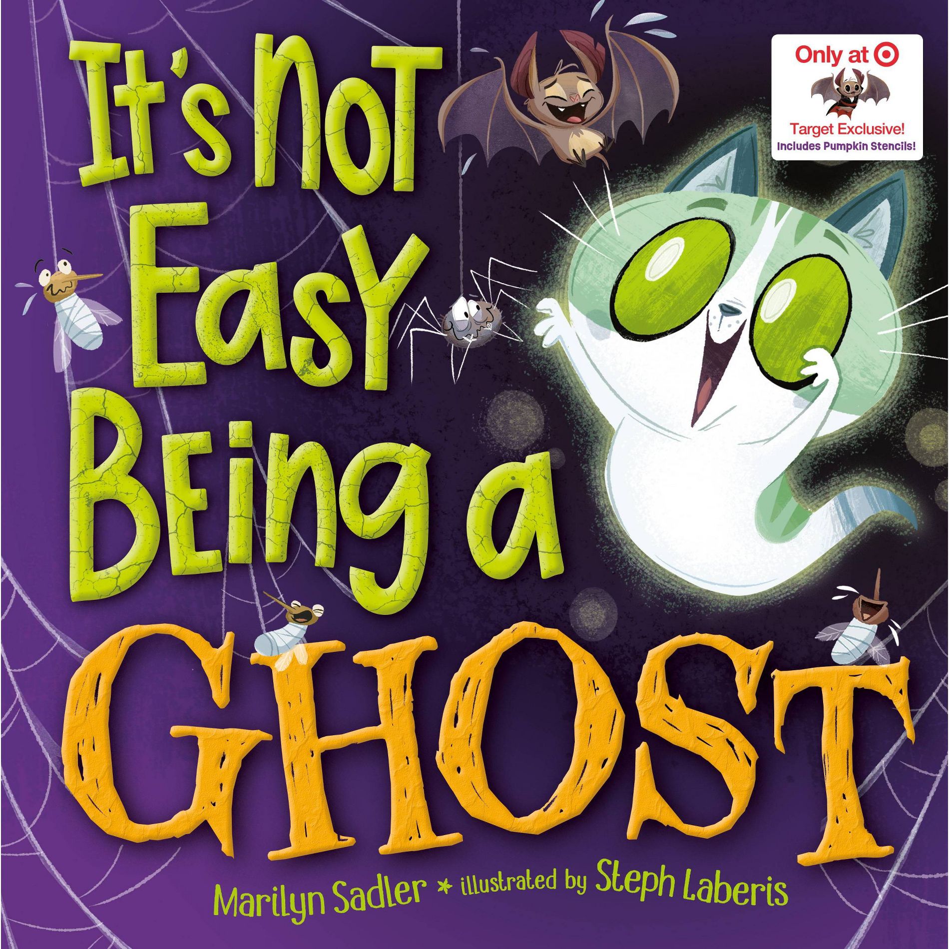 It's Not Easy Being a Ghost - by Marilyn Sadler (Hardcover)