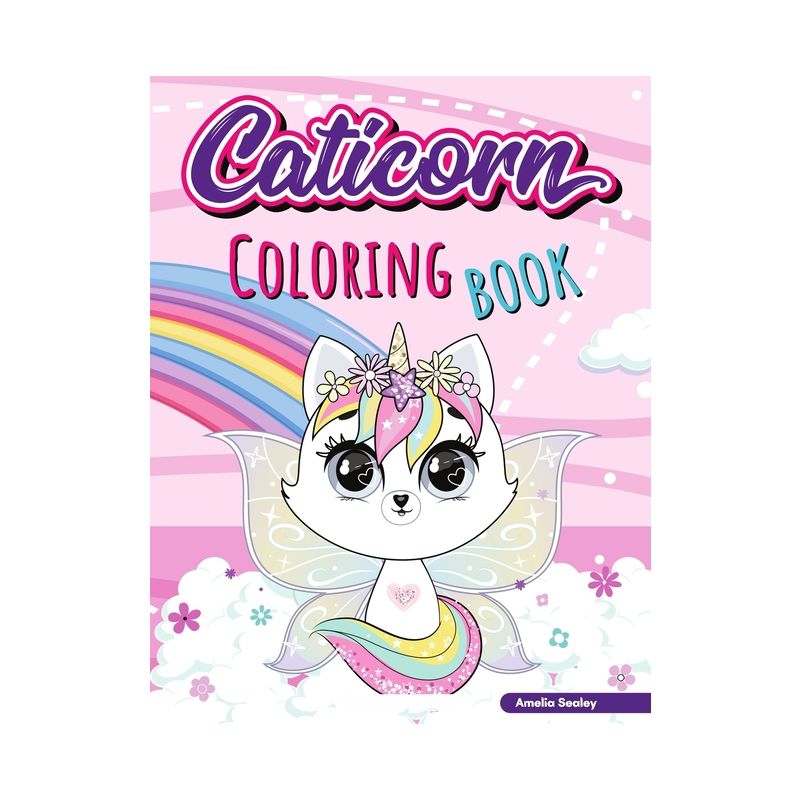 Cat Unicon Coloring Book for Kids - by  Amelia Sealey (Paperback), 1 of 2