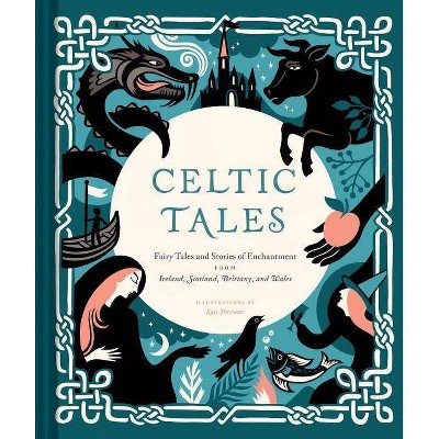 Celtic Tales - (Traditional Tales) by  Kate Forrester (Hardcover)