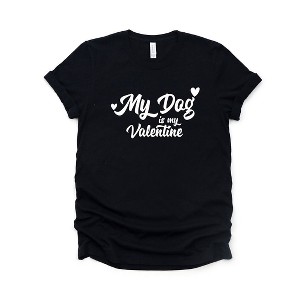 Simply Sage Market Women's My Dog Is My Valentine Short Sleeve Graphic Tee - 1 of 4