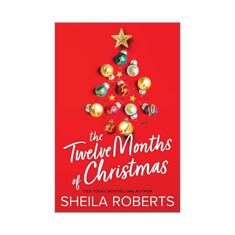 The Twelve Months of Christmas - by Sheila Roberts, 1 of 2