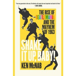Shake It Up, Baby! - by  Ken McNab (Hardcover) - 1 of 1