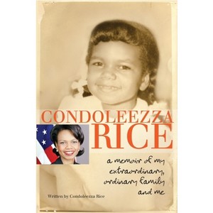 Condoleezza Rice - (Paperback) - 1 of 1