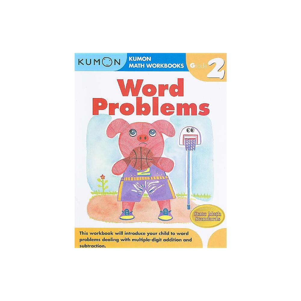 Kumon Grade 2 Word Problems - (Kumon Math Workbooks) (Paperback)