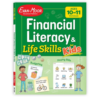 Financial Literacy and Life Skills for Kids, Age 10 - 11 Workbook - by  Evan-Moor Educational Publishers (Paperback)