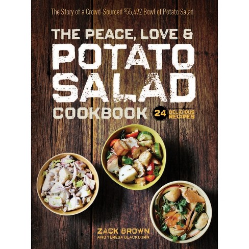 The Peace, Love & Potato Salad Cookbook - by  Zack Brown (Hardcover) - image 1 of 1