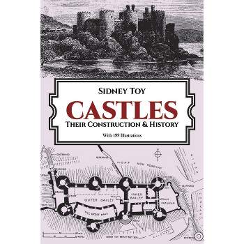 Castles - (Dover Architecture) by  Sidney Toy (Paperback)